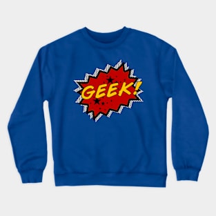 Geek Puch Crewneck Sweatshirt